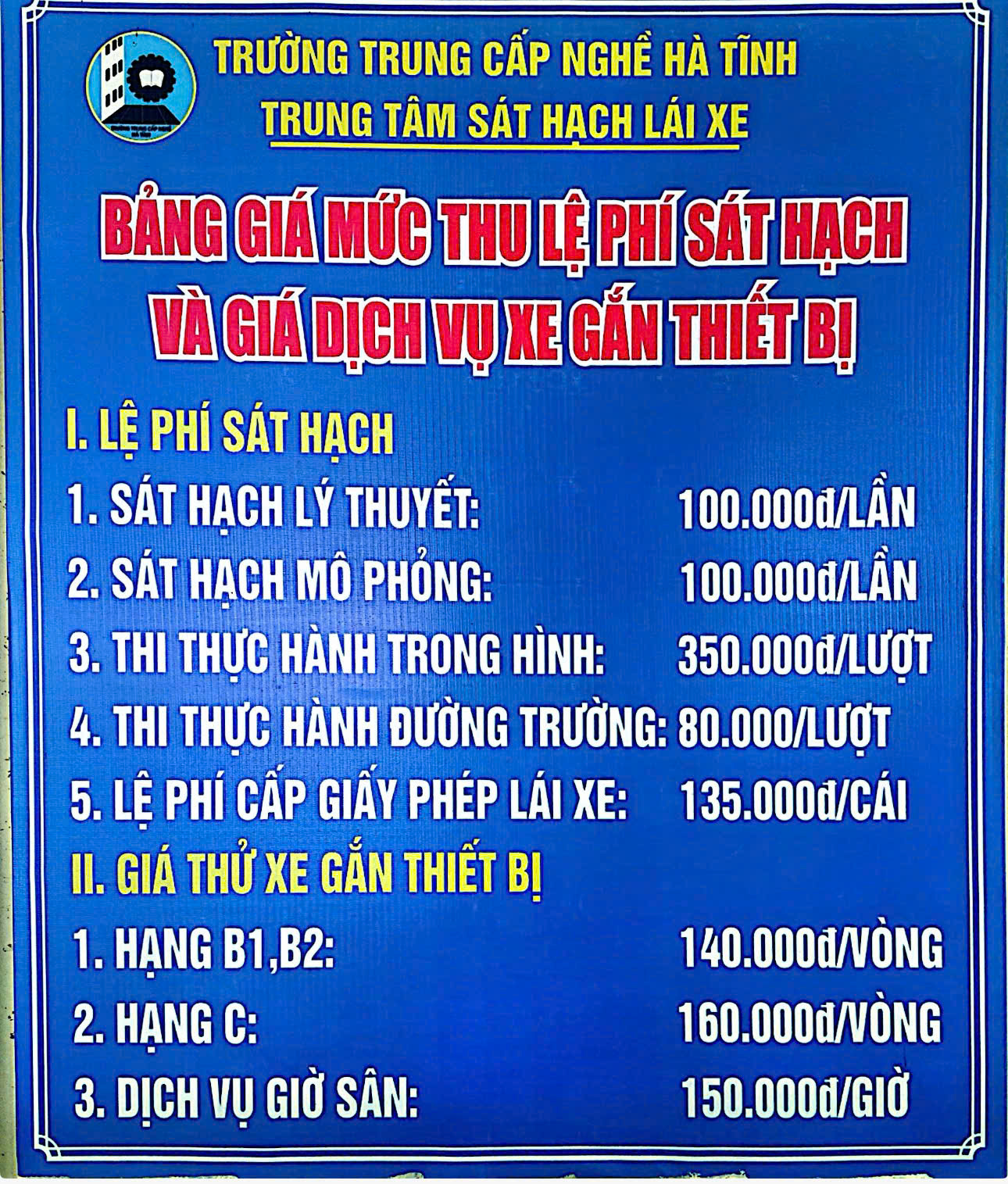 BẢNG MỨC THU LỆ PHÍ SÁT HẠCH Ô TÔ VÀ GIÁ DỊCH VỤ XE GẮN THIẾT BỊ